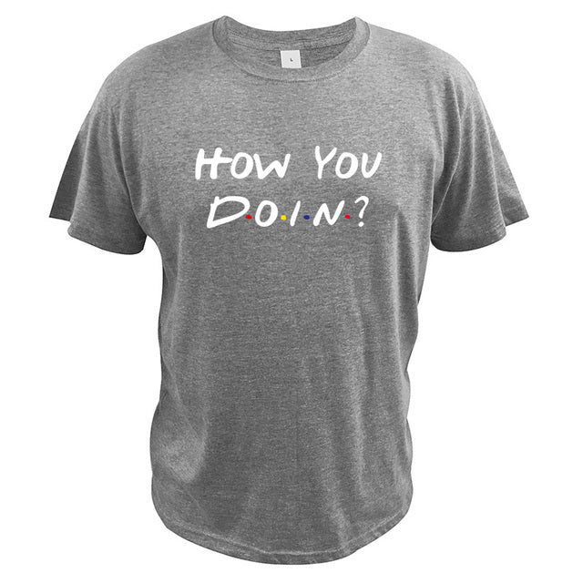 T-Shirt Homme Imprimé How You Doin Ajusté